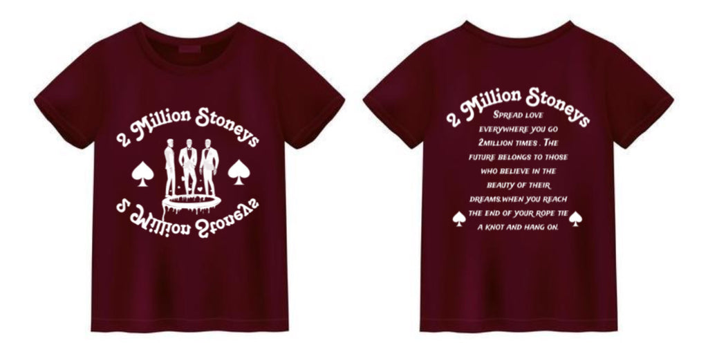 2millionstoneys burgundy Tshirt