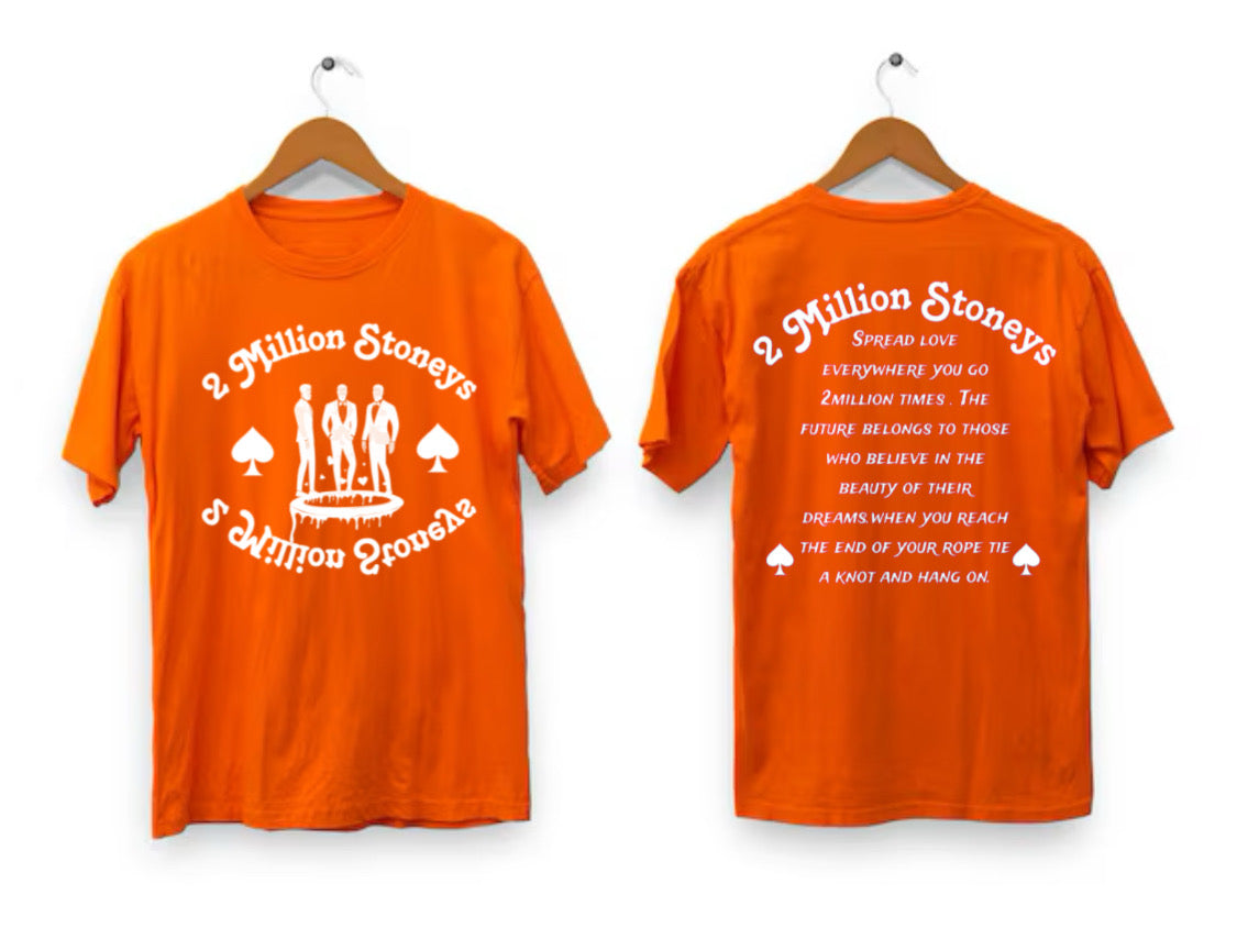 2millionstoneys orange Tshirt